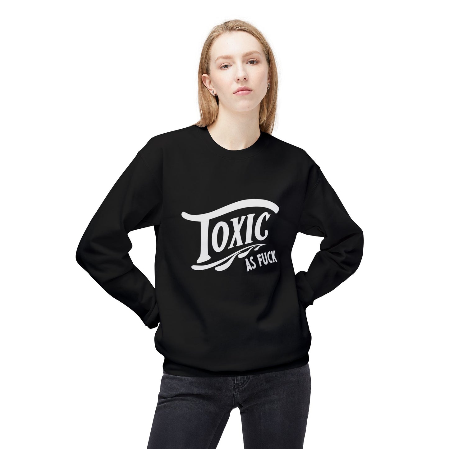 Toxic AF Crewneck Sweatshirt