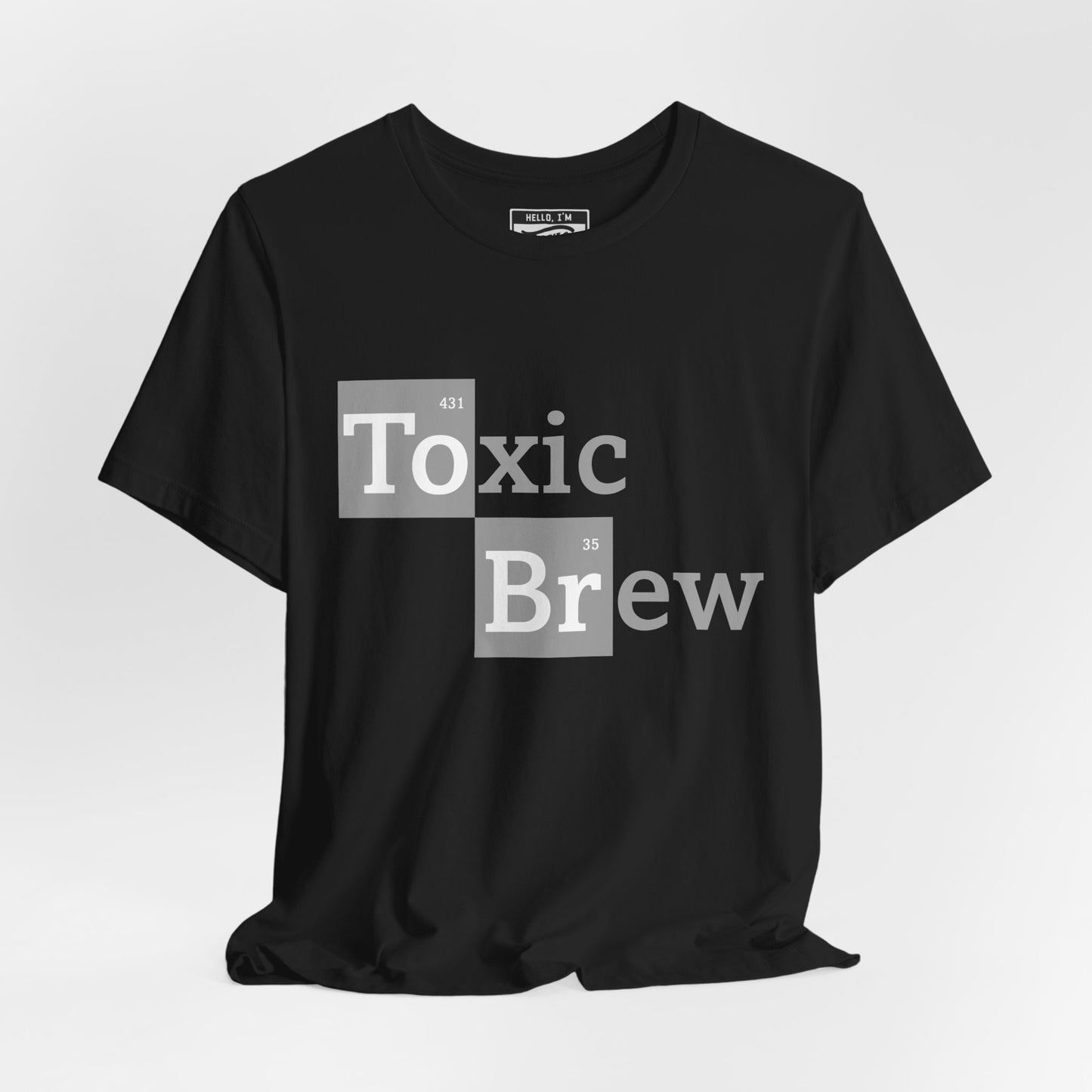 Breaking Toxic T-Shirt