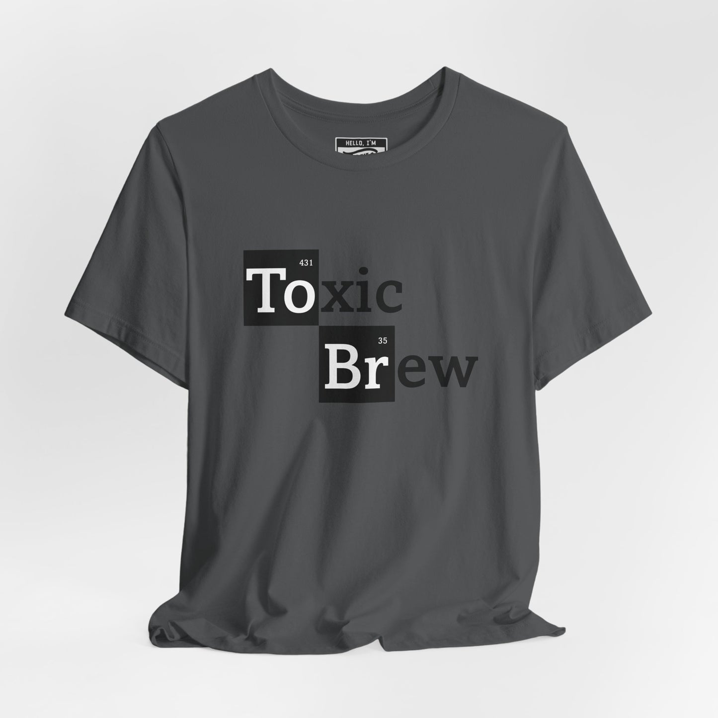 Breaking Toxic T-Shirt