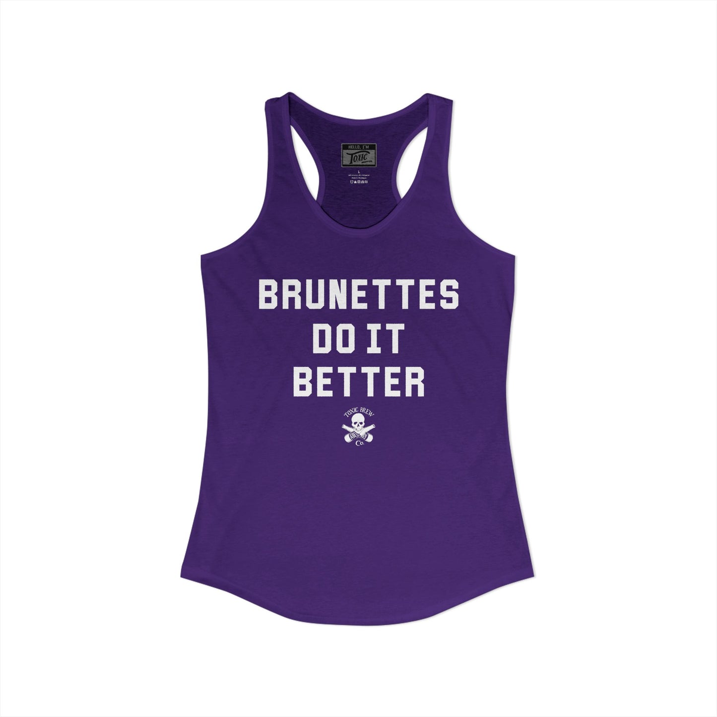 Brunettes Do It Better Racerback Tank