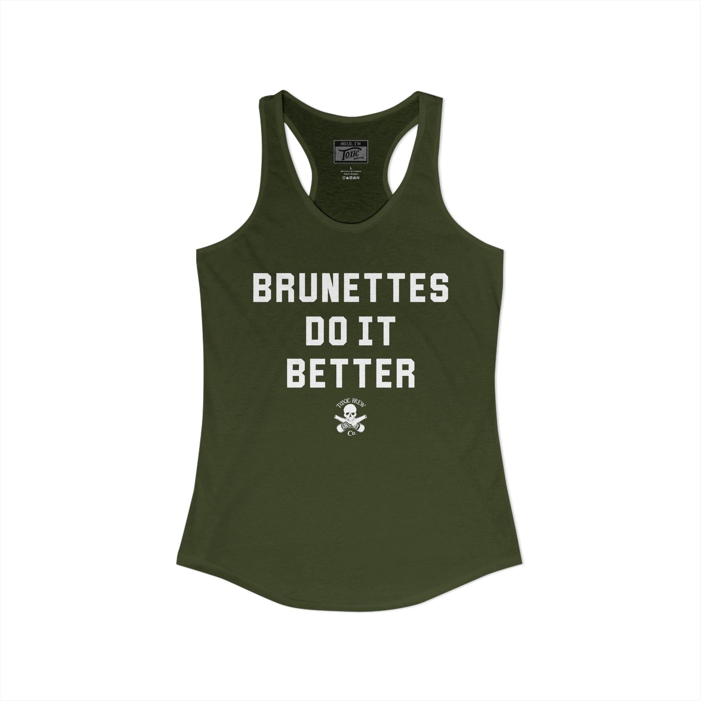 Brunettes Do It Better Racerback Tank