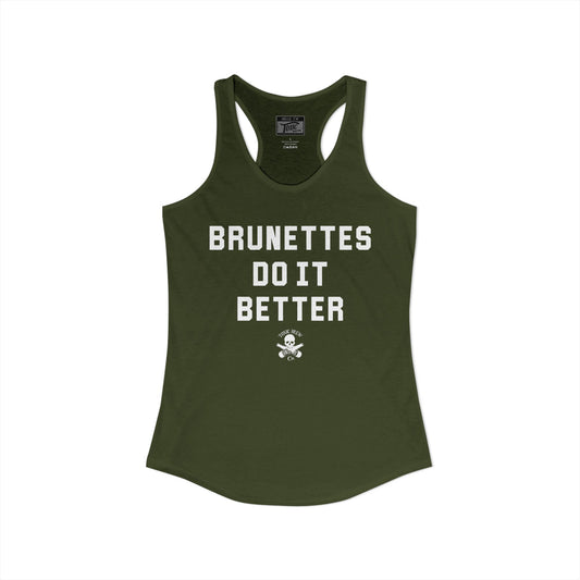 Brunettes Do It Better Racerback Tank