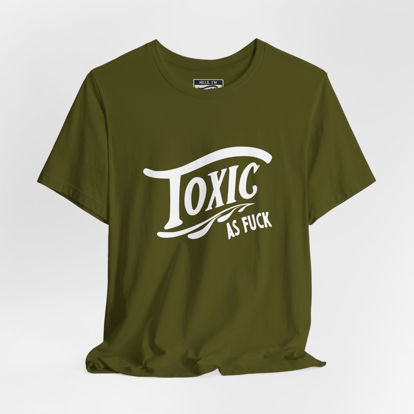 Toxic AF T-Shirt